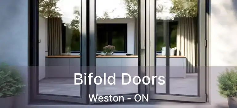Bifold Doors Weston - ON