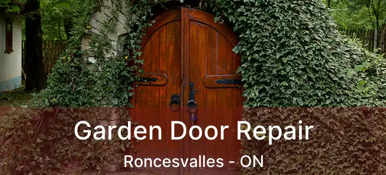  Garden Door Repair Roncesvalles - ON