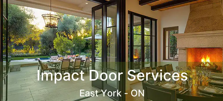 Impact Door Services East York - ON