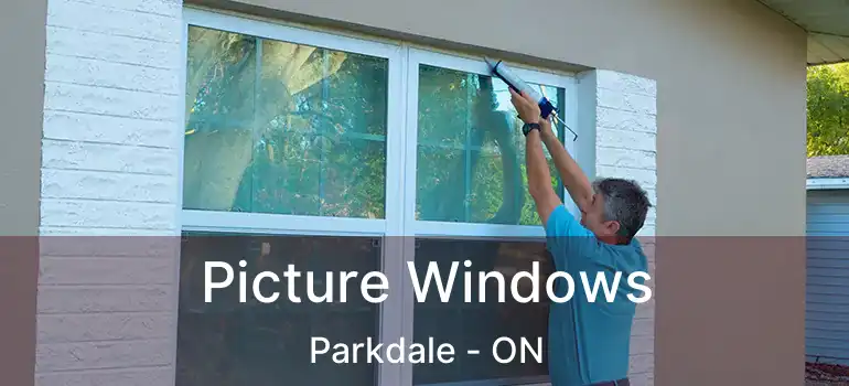 Picture Windows Parkdale - ON