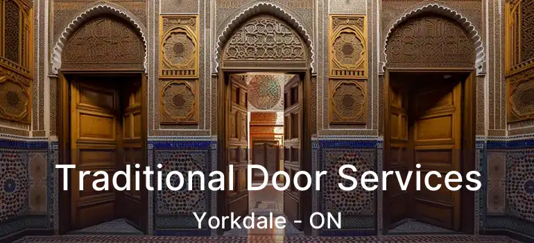 Traditional Door Services Yorkdale - ON